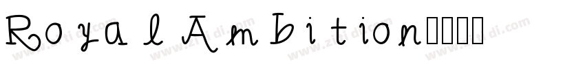 Royal Ambition字体转换